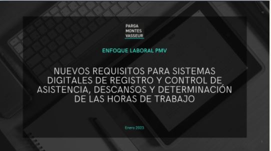 Nuevos requisitos para Sistemas Digitales de Registro y Control de Asistencia