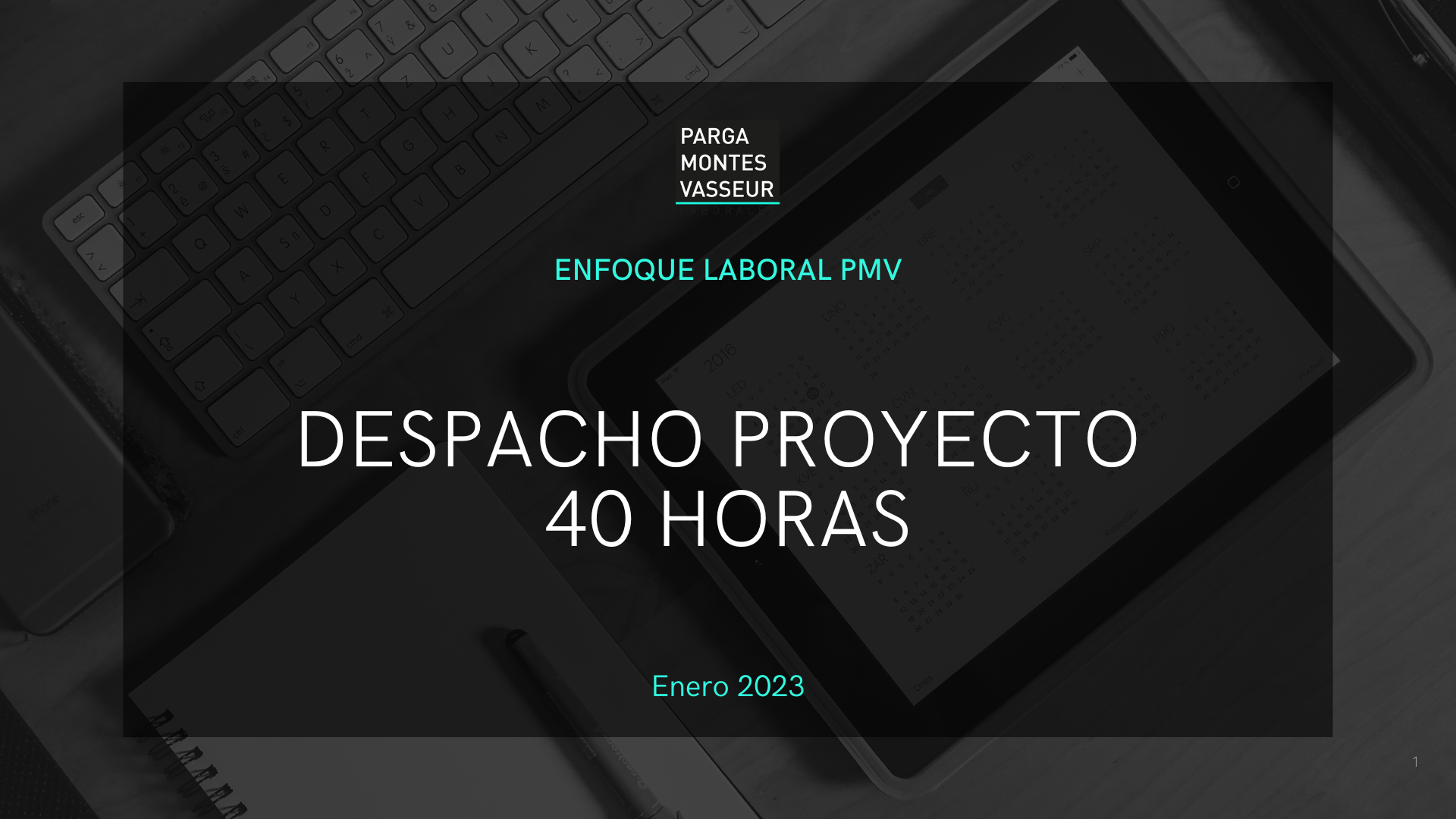 Despacho proyecto 40 horas