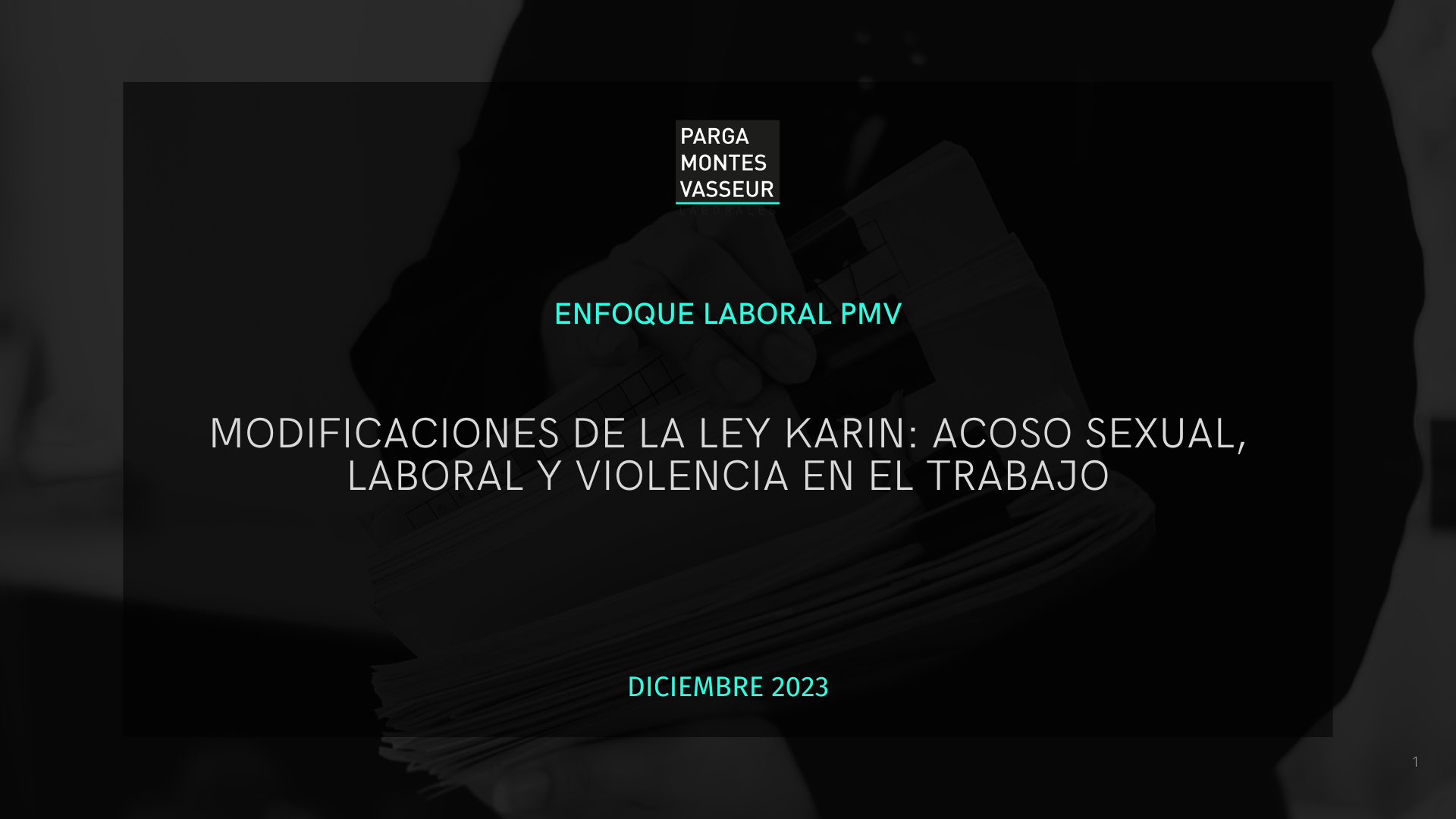Modificaciones de la Ley Karin: acoso sexual, laboral y violencia en el trabajo